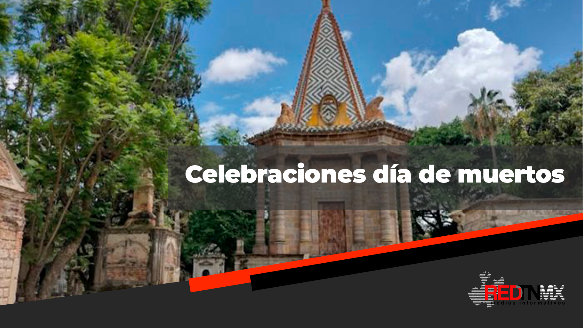 Celebraciones del Día de Muertos en el Panteón de Belén