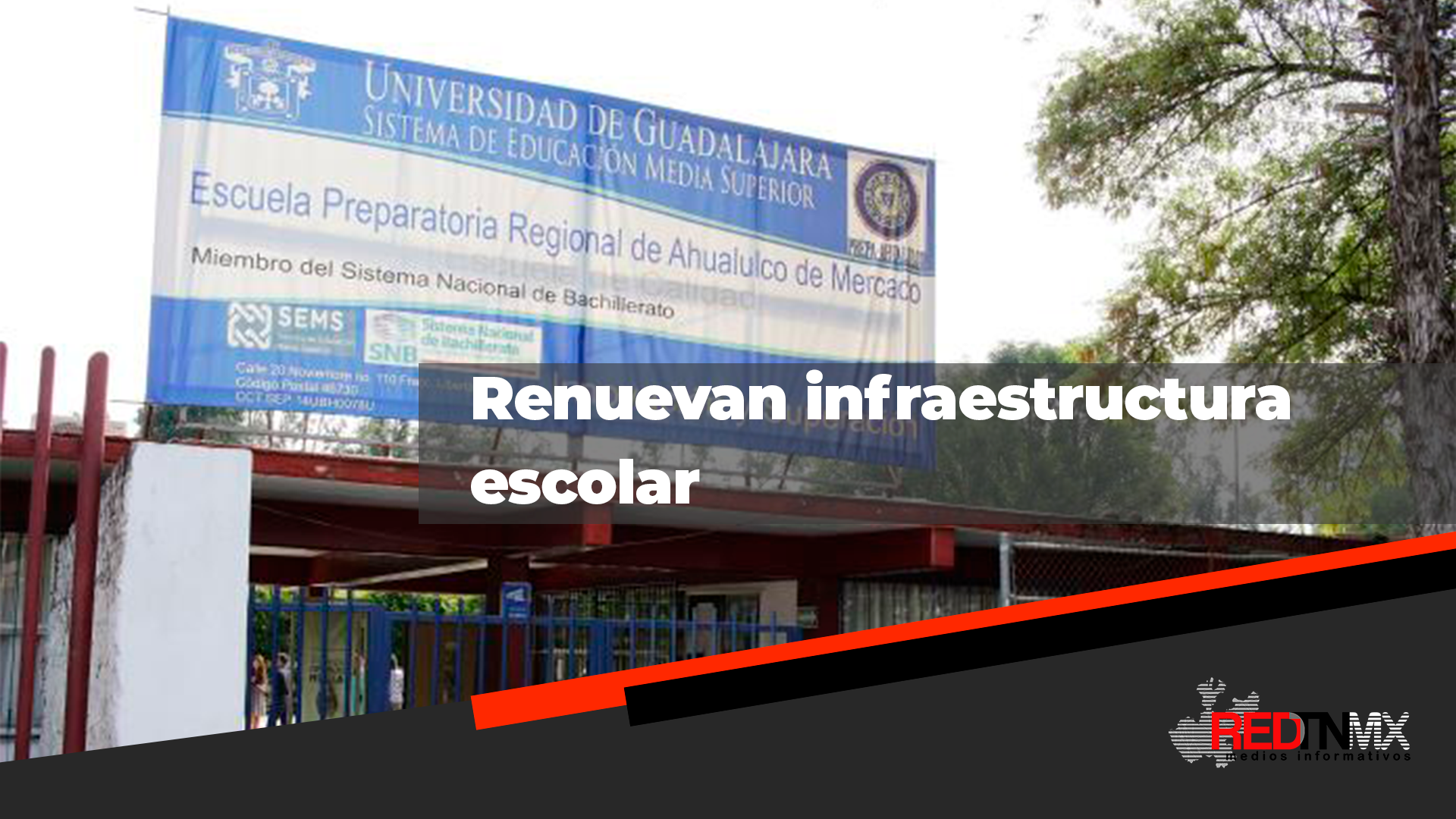 Renovación de la Infraestructura Escolar en Jalisco