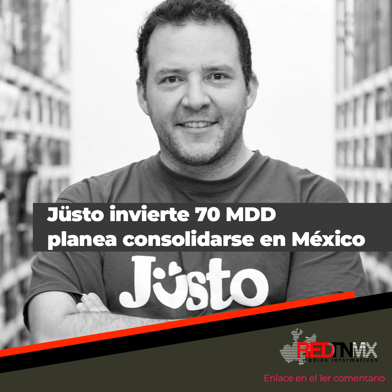 Tienda ONLINE Jüsto invierte 70 MDD y planea consolidarse en México