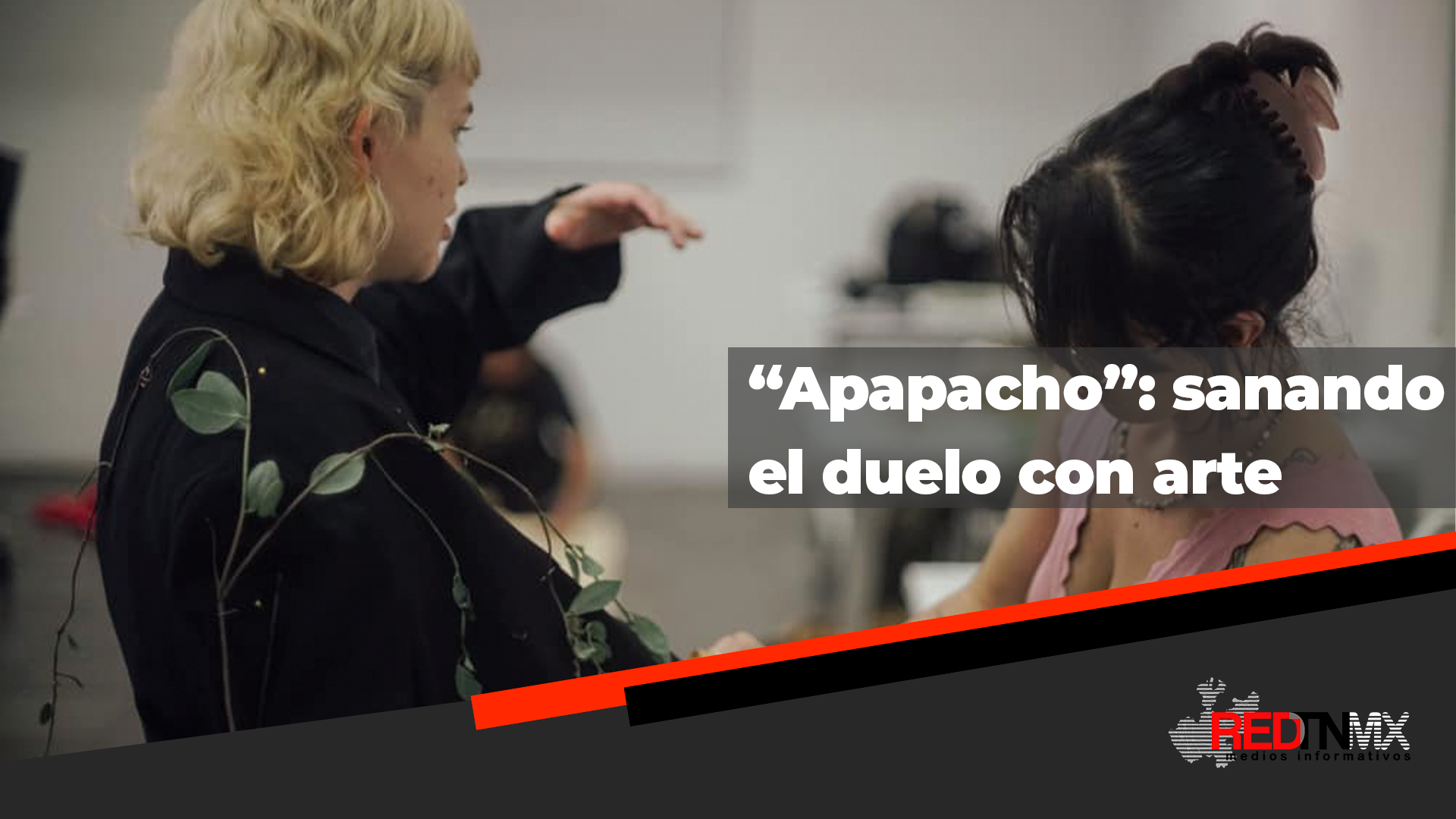 “Apapacho”: Arte como herramienta de sanación del duelo por pérdida