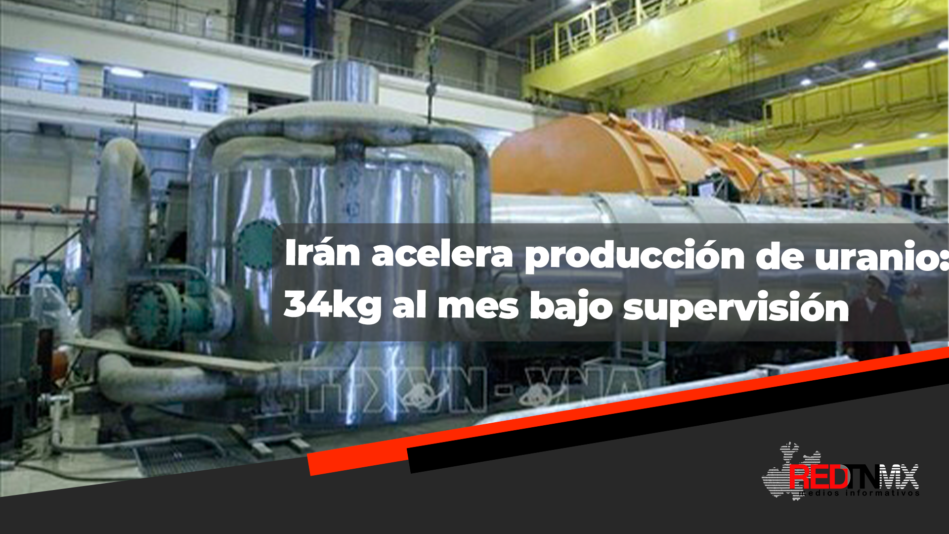 Irán acelera producción de uranio enriquecido al 60% con mayor supervisión del OIEA