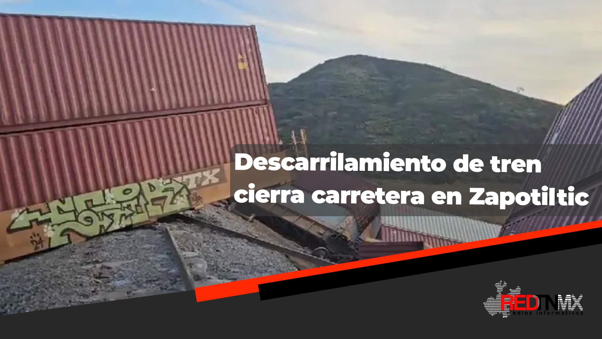 Tren descarrilado en Zapotiltic causa cierre de carretera