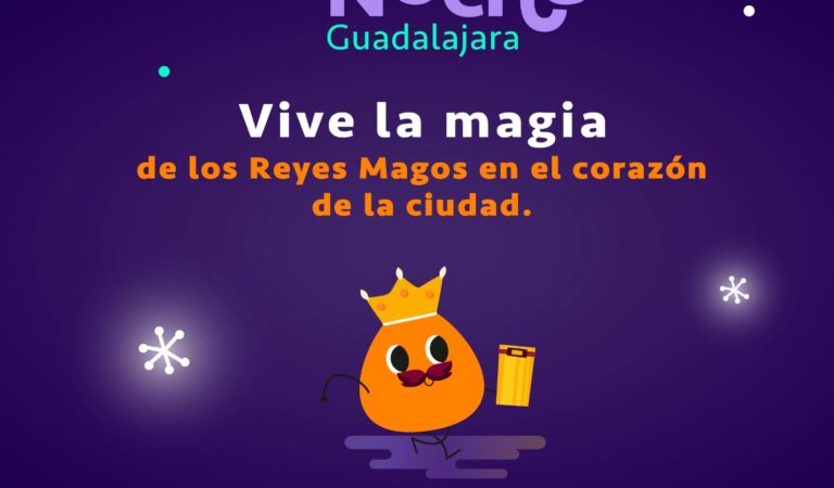 Guadalajara arranca el 2026 con “Bien de Noche” y ambiente de Reyes Magos