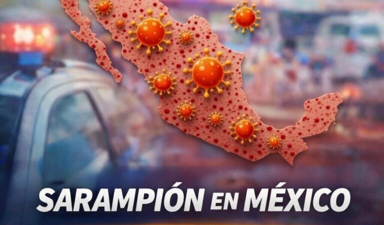 Alerta sanitaria: sarampión se expande en todo México
