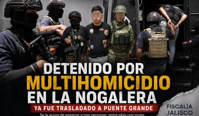 Detenido por multihomicidio en La Nogalera; ya está en Puente Grande