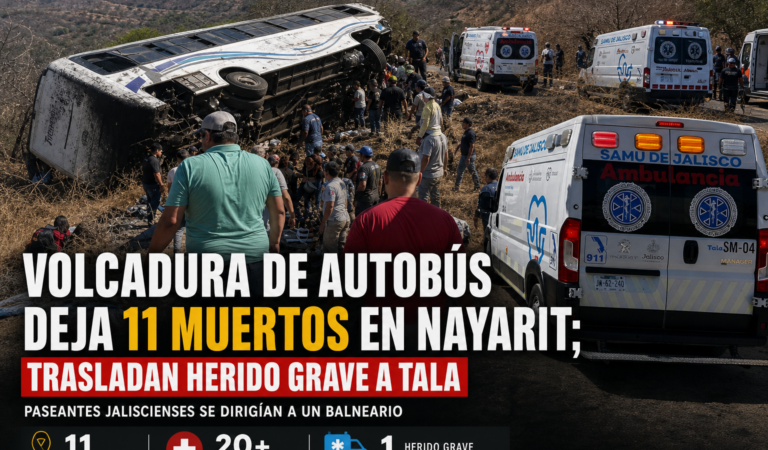 Volcadura de autobús deja 11 muertos en Nayarit; trasladan herido grave a Tala