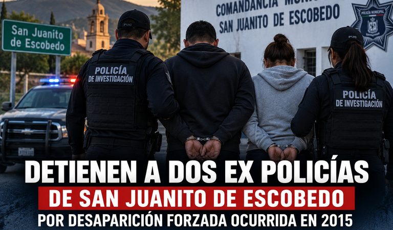 Detienen a dos ex policías de San Juanito de Escobedo por desaparición forzada ocurrida en 2015