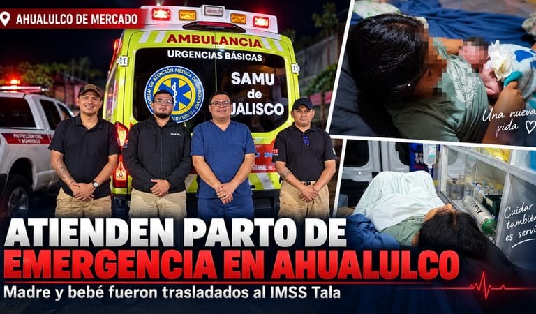 Paramédicos atienden parto de emergencia en un domicilio de Ahualulco de Mercado