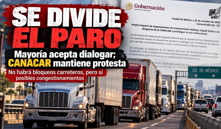 ¡Se divide el paro de transportistas! Mayoría acepta dialogar con el Gobierno, pero CANACAR mantiene protesta del lunes